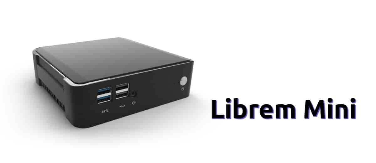 Librem Mini, un mini ordenador de escritorio con Linux