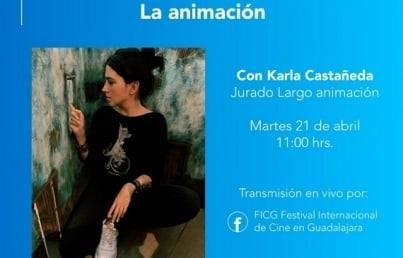 La animación es hacer posible, lo imposible: Karla Castañeda