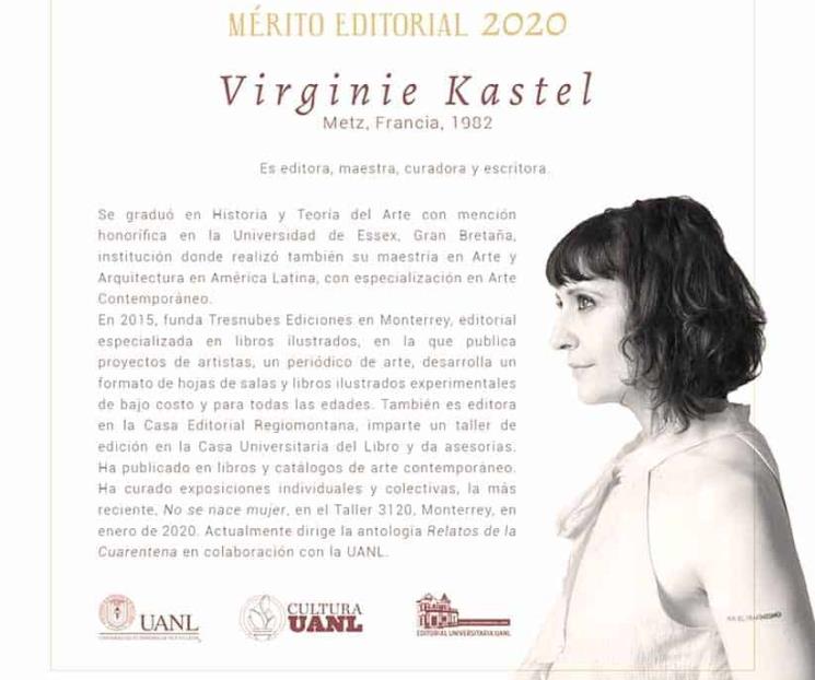 Reconocen a Virginie Kastel con el Mérito Editorial UANL