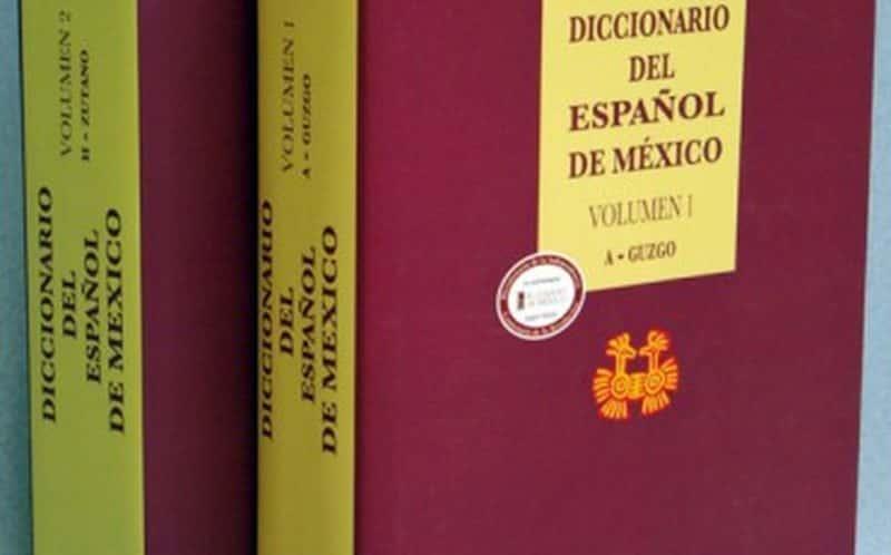 Consulta en línea el  Diccionario del español de México