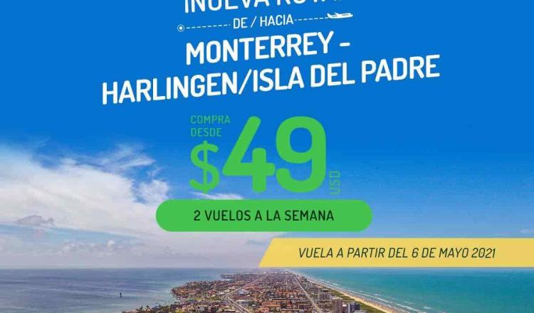 Anuncian vuelo directo Monterrey-Isla del Padre