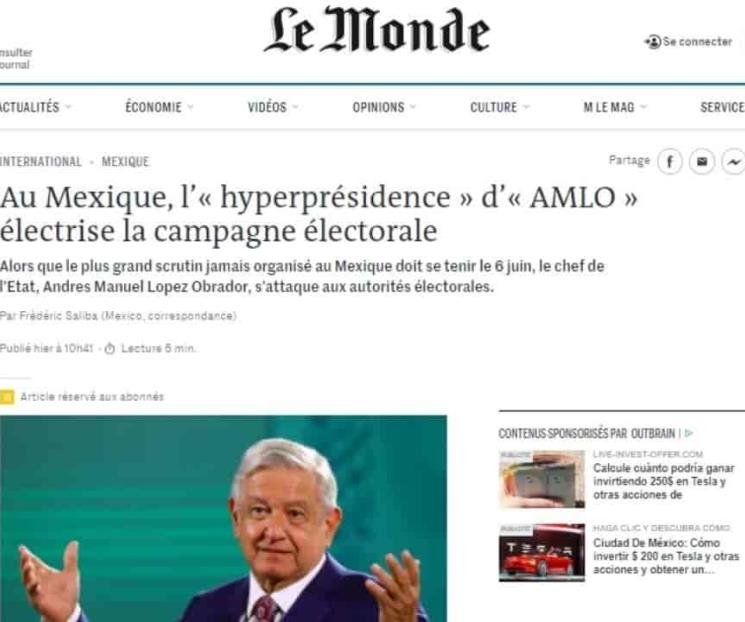 Ahora Le Monde critica embates de López Obrador
