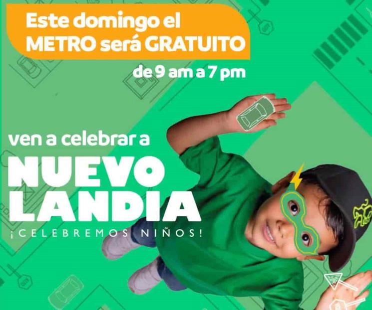 Anuncian Metro gratis para NuevoLandia