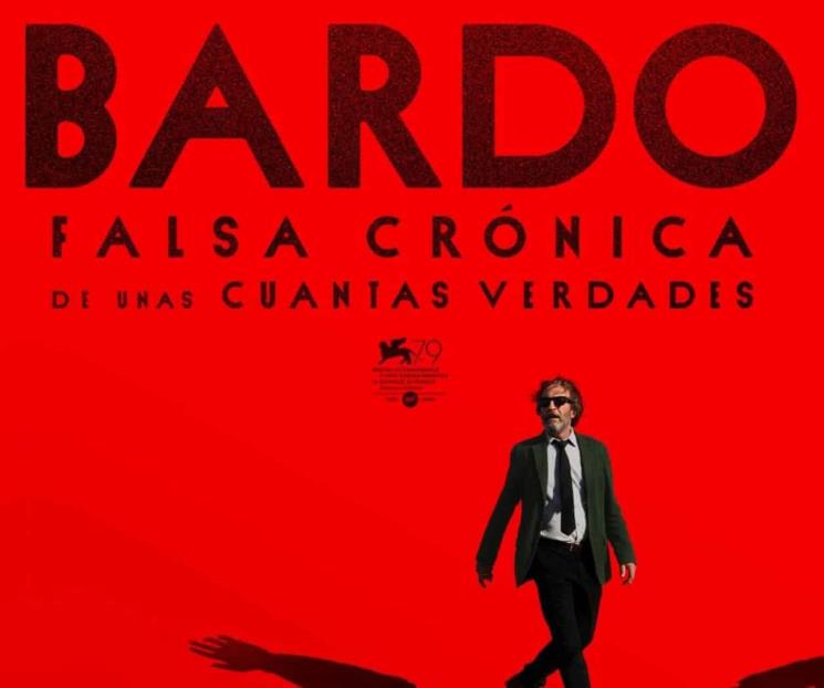 Bardo, de Iñárritu estrenará el 27 de octubre en cines
