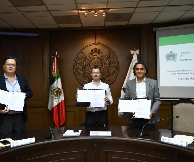 Firma Monterrey convenio con R-Cities