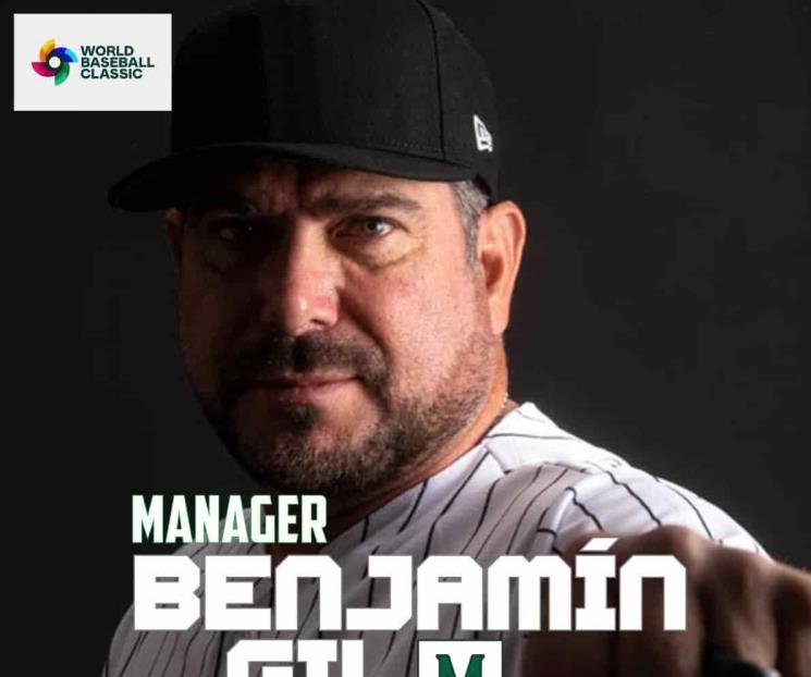 Será Benjamín Gil manager del Tri de Beisbol