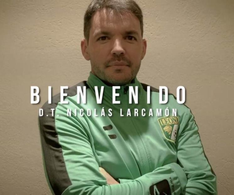 Confirma León a Larcamon como su nuevo técnico