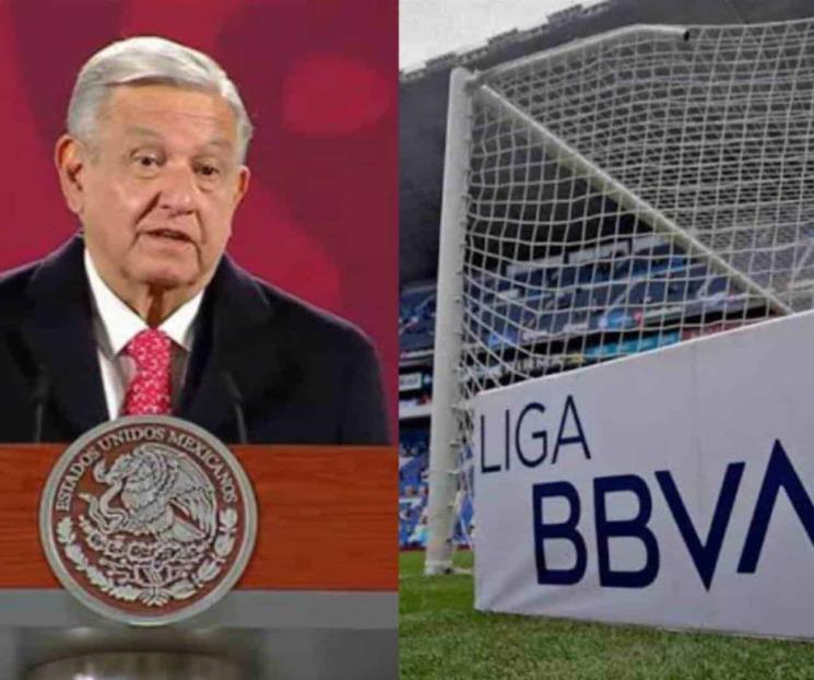 AMLO afirma que Gobierno no investiga tranzas en Liga MX