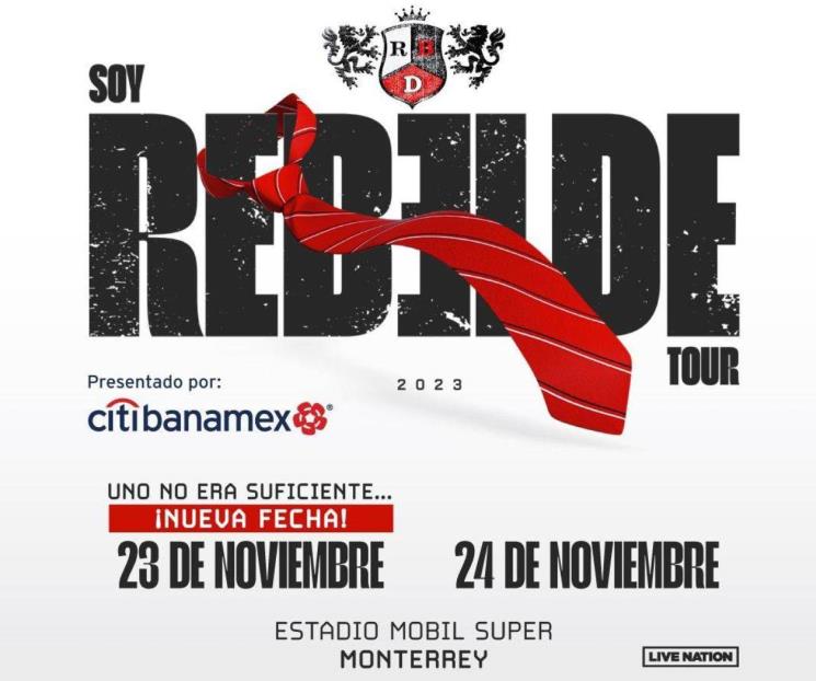 Confirma Rebelde nueva fecha en Monterrey