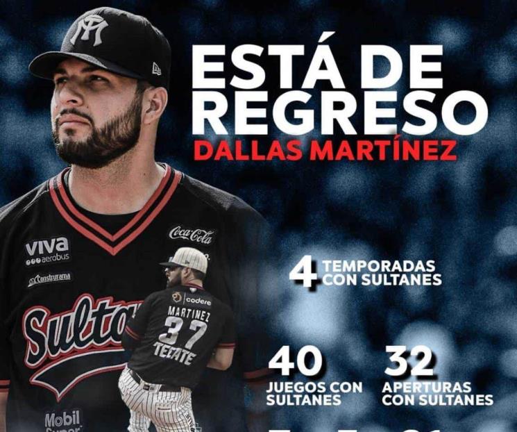 Se refuerzan los Sultanes con Dallas Martínez