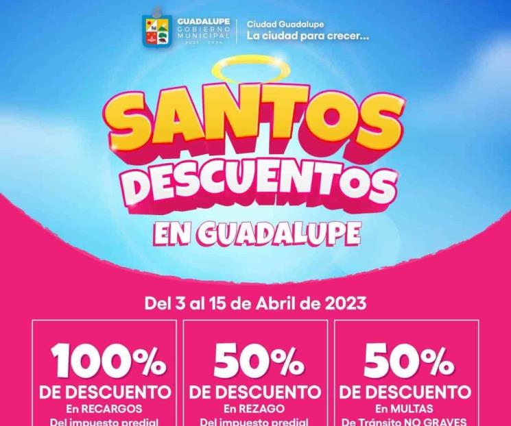 Ofrece Guadalupe "Santos Descuentos"