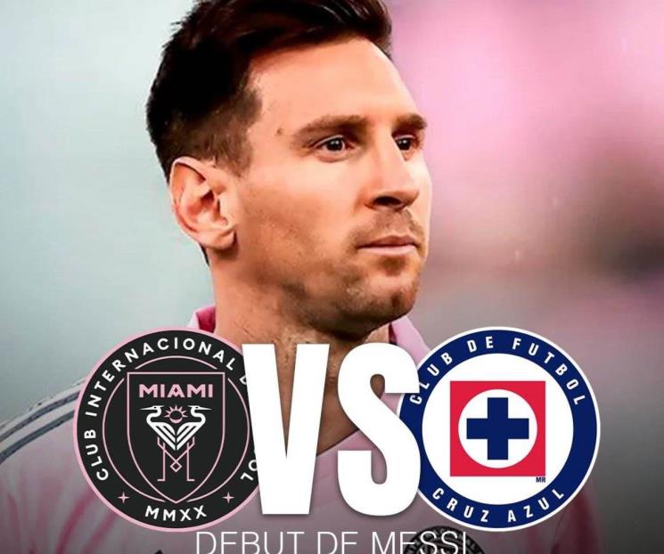 Debutará Messi ante Cruz Azul en la Leagues Cup