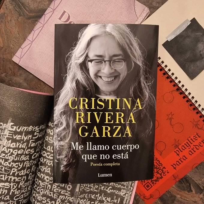 La vocación poética de Rivera Garza se concentra en un libro