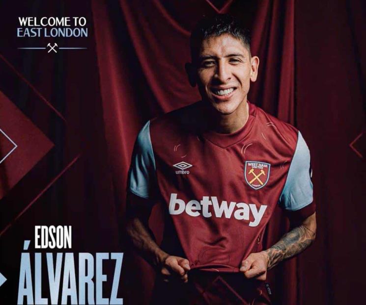 Edson Álvarez, nuevo jugador del West Ham