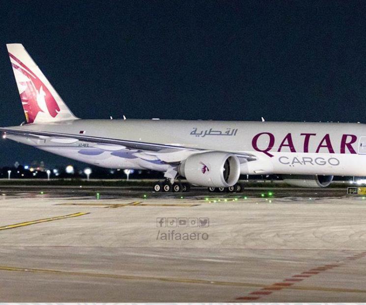 Qatar Cargo llega al aeropuerto Felipe Ángeles