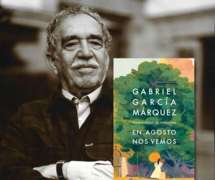 La novela póstuma de García Márquez saldrá en su cumpleaños