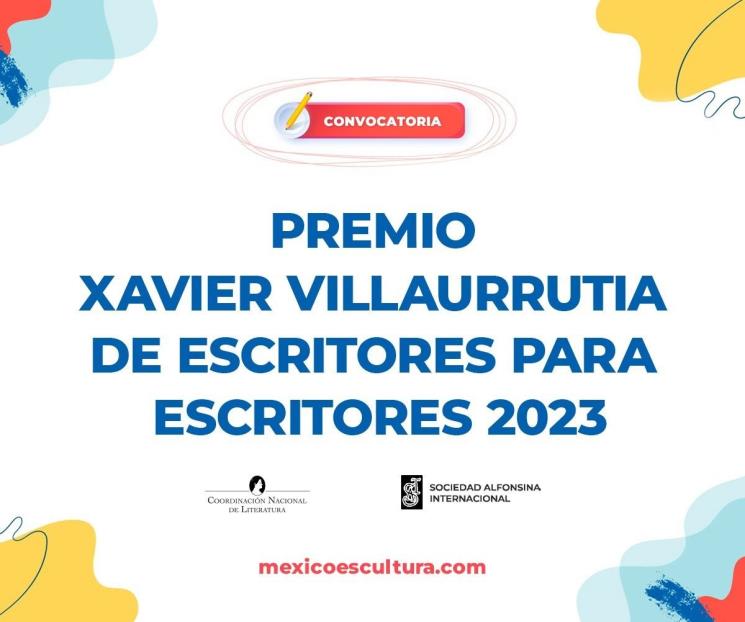 Abren la convocatoria para el Premio Xavier Villaurrutia