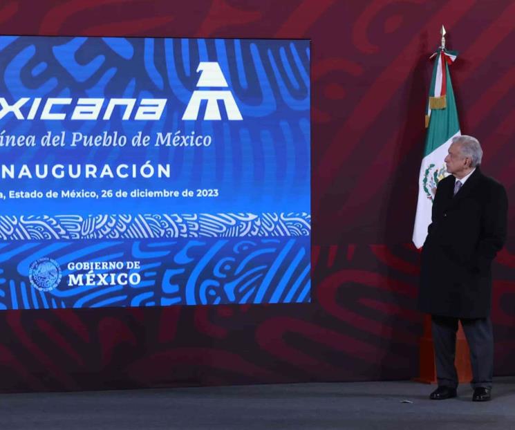 A Mexicana de Aviación no la van a manejar ladrones: AMLO