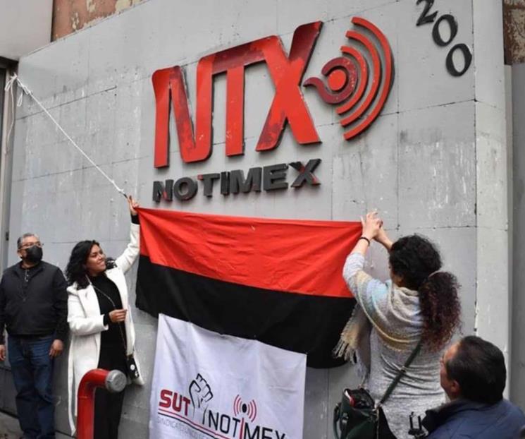 Grave golpe al periodismo la liquidación de Notimex: SutNotimex